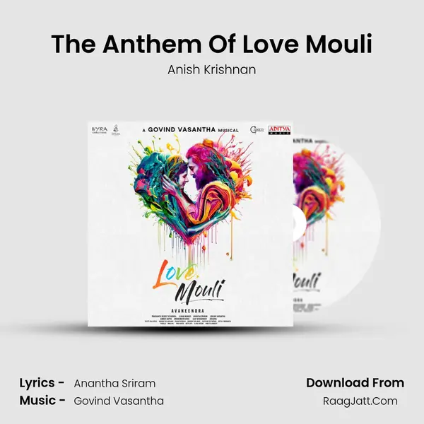 The Anthem Of Love Mouli mp3 song