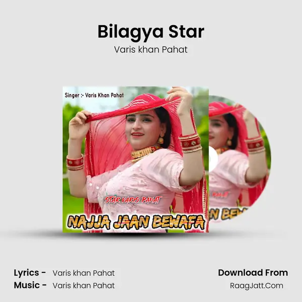 Bilagya Star MP3 Song by Varis khan Pahat Cover