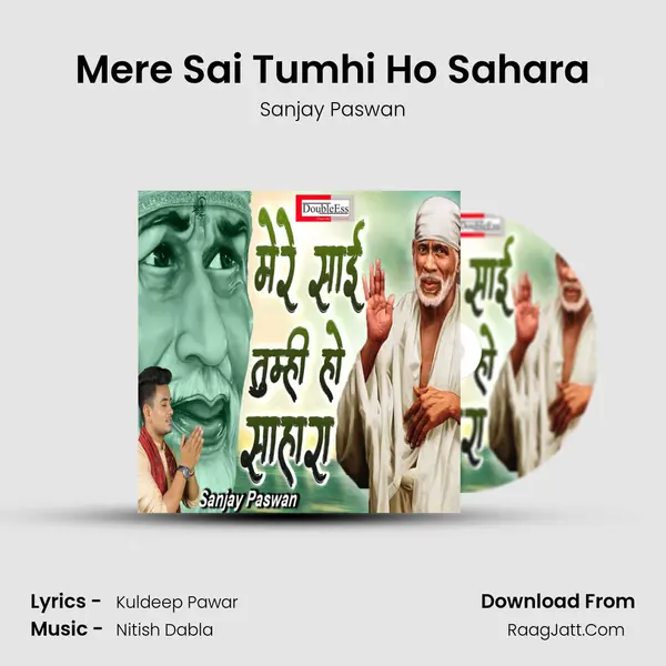 Mere Sai Tumhi Ho Sahara mp3 song
