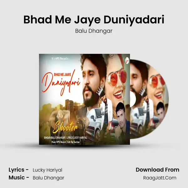Bhad Me Jaye Duniyadari (From 