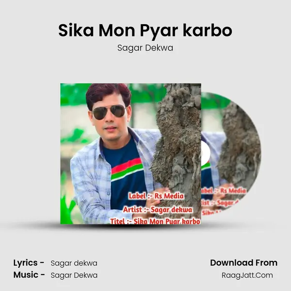 Sika Mon Pyar karbo MP3 Song by Sagar Dekwa Cover