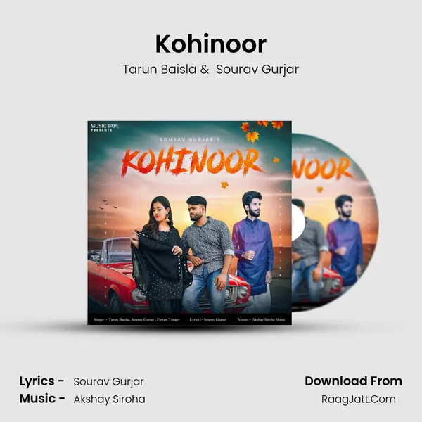 Kohinoor - Tarun Baisla
