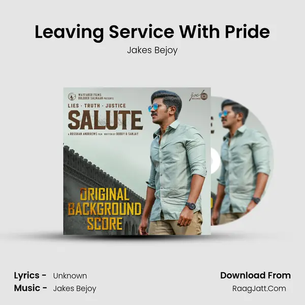 Leaving Service With Pride MP3 Song by Jakes Bejoy Cover