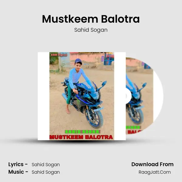 Mustkeem Balotra - Sahid Sogan