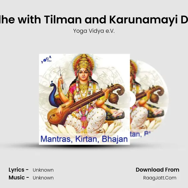 Jay Radhe with Tilman and Karunamayi Devi Dasi MP3 Song by Yoga Vidya e.V. Cover