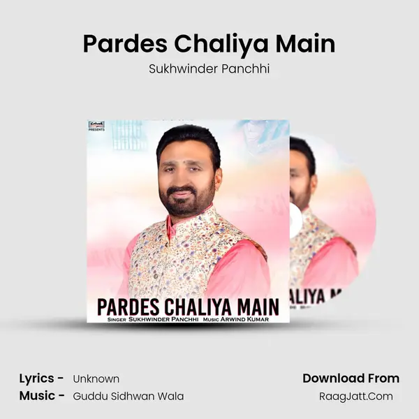 Pardes Chaliya Main mp3 song
