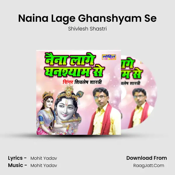 Naina Lage Ghanshyam Se mp3 song