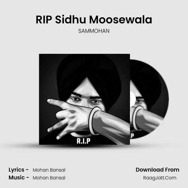 RIP Sidhu Moosewala mp3 song