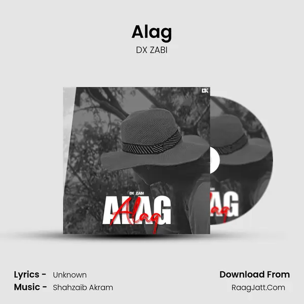 Alag MP3 Song by DX ZABI Cover