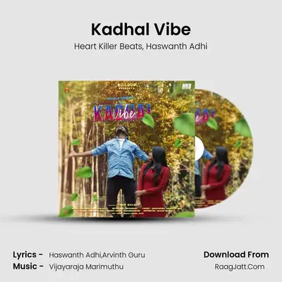 Kadhal Vibe MP3 Song by Heart Killer Beats Cover