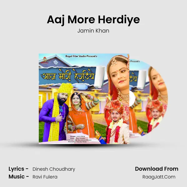 Aaj More Herdiye mp3 song