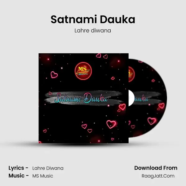 Satnami Dauka MP3 Song by Lahre diwana Cover