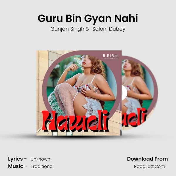 Guru Bin Gyan Nahi MP3 Song by Gunjan Singh Cover