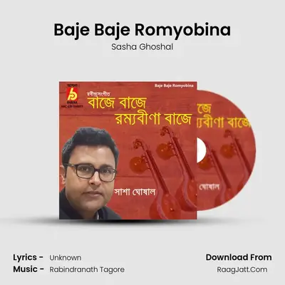 Baje Baje Romyobina - Sasha Ghoshal