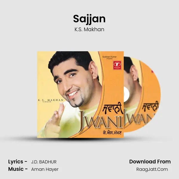 Sajjan MP3 Song by K.S. Makhan Cover