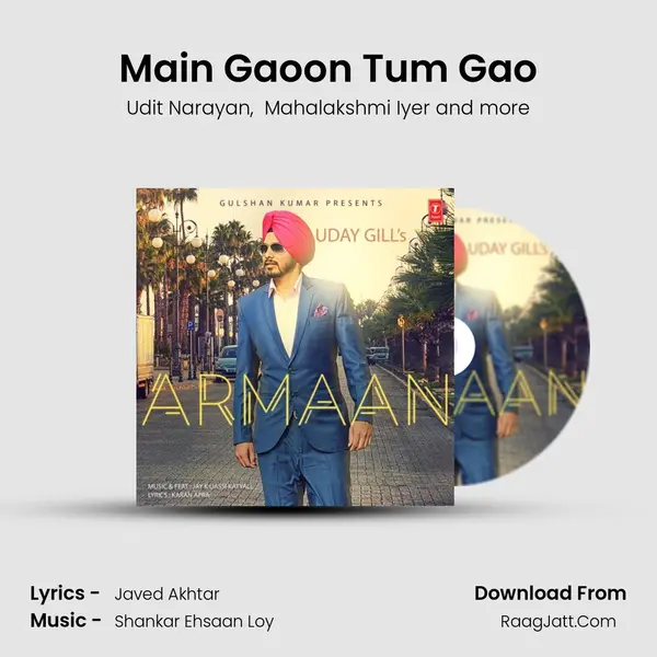 Main Gaoon Tum Gao MP3 Song by Udit Narayan Cover