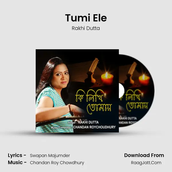 Tumi Ele MP3 Song by Rakhi Dutta Cover