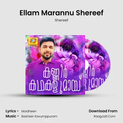 Ellam Marannu Shereef MP3 Song by Shereef Cover