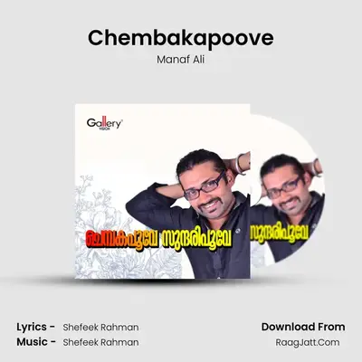 Chembakapoove - Manaf Ali