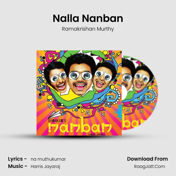 Nalla Nanban MP3 Song by Ramakrishan Murthy Cover