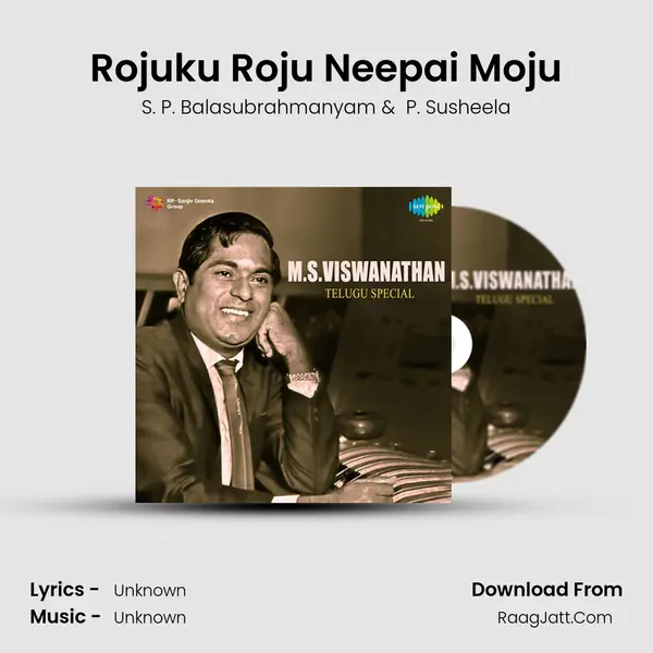 Rojuku Roju Neepai Moju MP3 Song by S. P. Balasubrahmanyam Cover