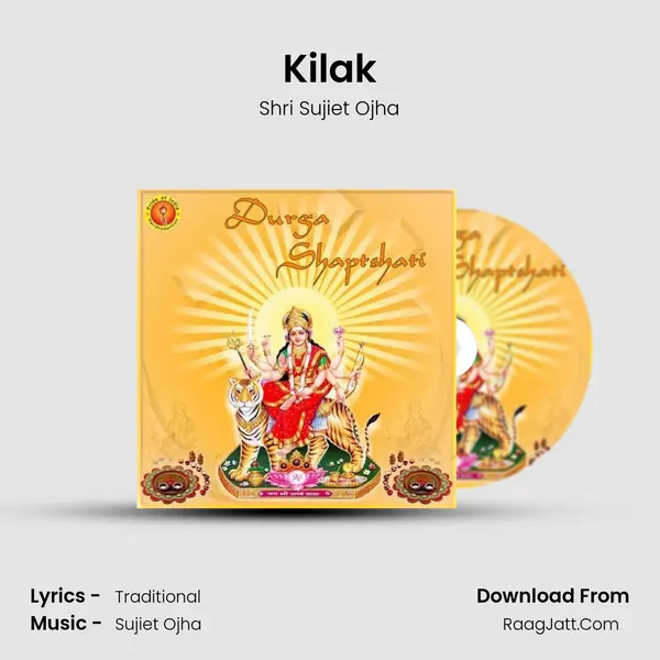 Kilak MP3 Song by Shri Sujiet Ojha Cover
