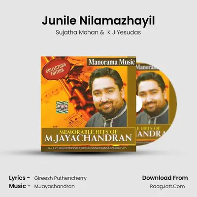 Junile Nilamazhayil MP3 Song by Sujatha Mohan Cover