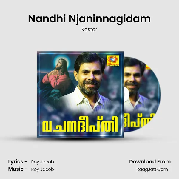 Nandhi Njaninnagidam MP3 Song by Kester Cover