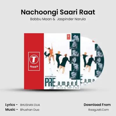 Nachoongi Saari Raat MP3 Song by Babbu Maan Cover