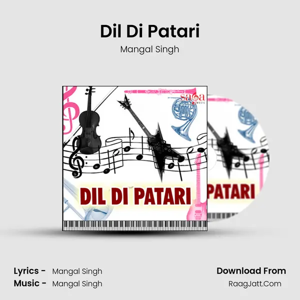 Dil Di Patari MP3 Song by Mangal Singh Cover