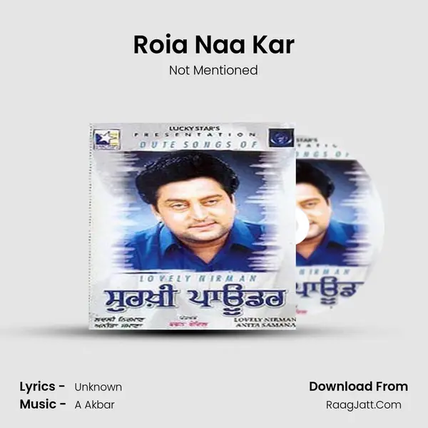 Roia Naa Kar MP3 Song by Not Mentioned Cover