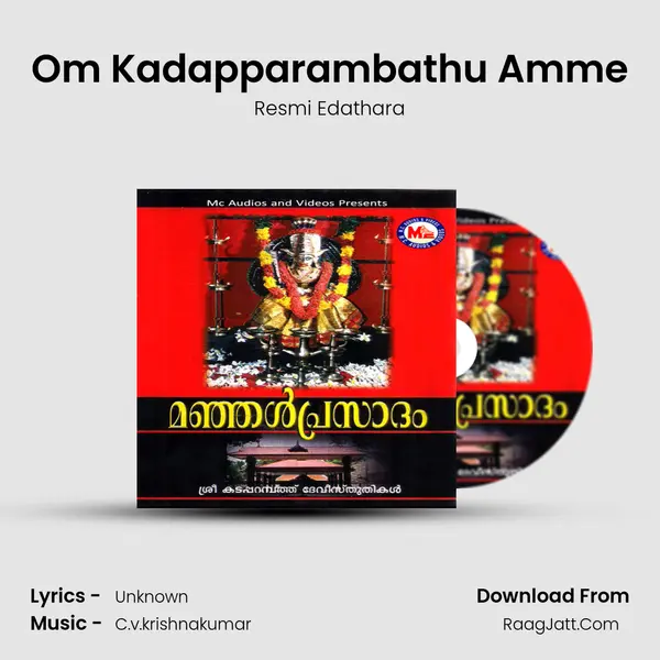 Om Kadapparambathu Amme MP3 Song by Resmi Edathara Cover