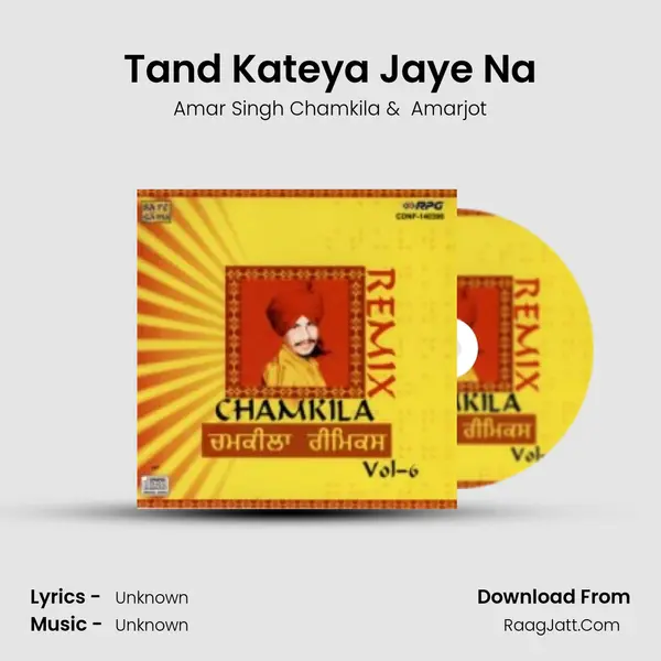 Tand Kateya Jaye Na MP3 Song by Amar Singh Chamkila Cover