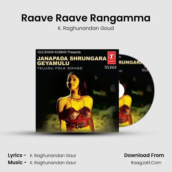 Raave Raave Rangamma mp3 song