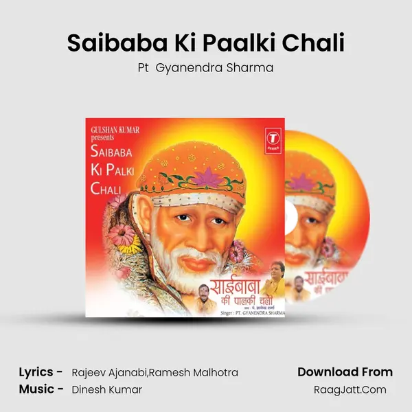 Saibaba Ki Paalki Chali MP3 Song by Pt  Gyanendra Sharma Cover