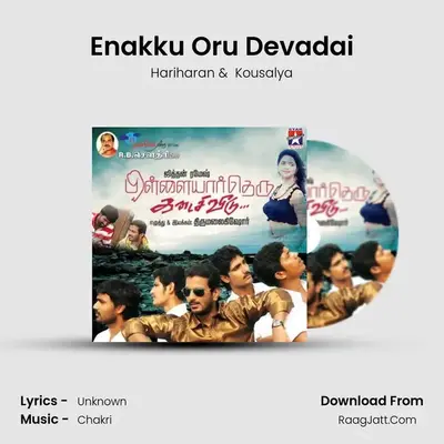 Enakku Oru Devadai MP3 Song by Hariharan Cover