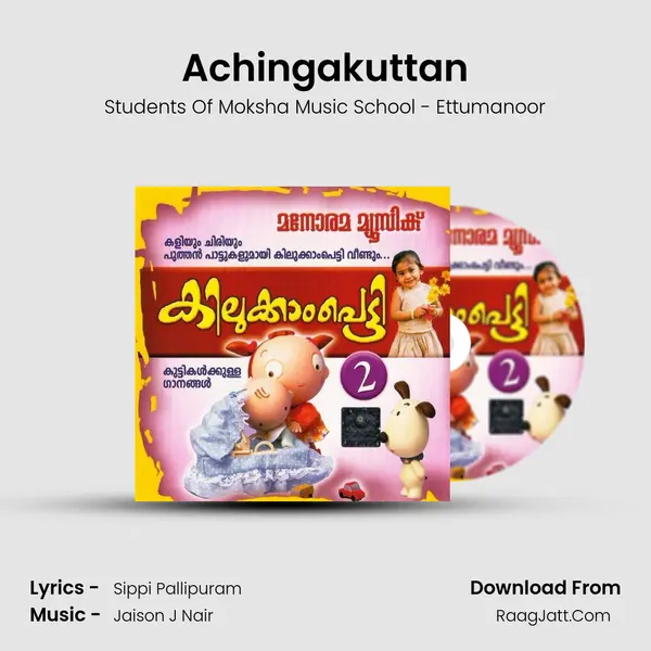 Achingakuttan MP3 Song by Students Of Moksha Music School - Ettumanoor Cover