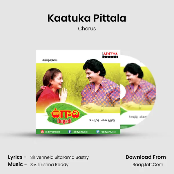 Kaatuka Pittala MP3 Song by Chorus Cover
