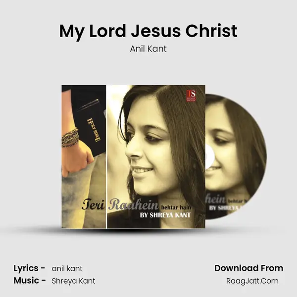 My Lord Jesus Christ mp3 song