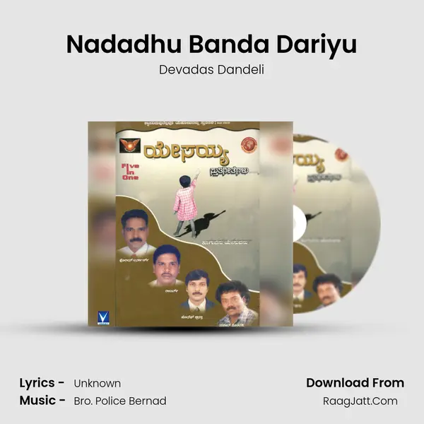 Nadadhu Banda Dariyu MP3 Song by Devadas Dandeli Cover