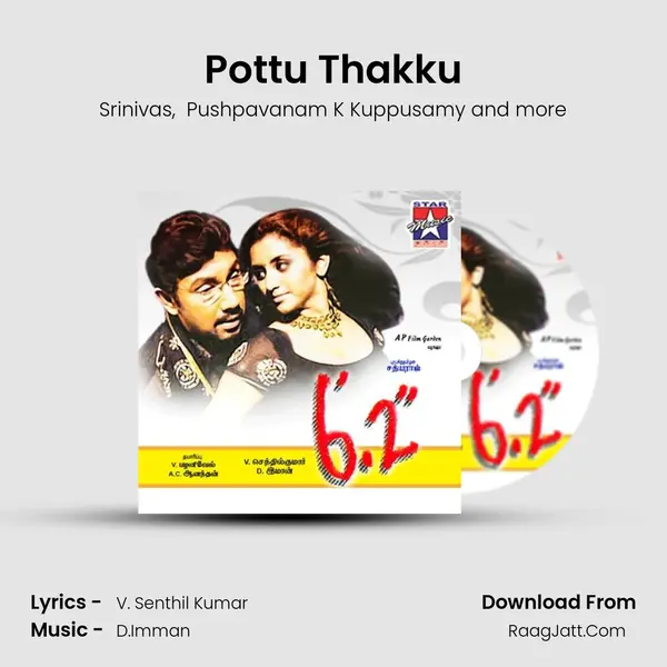 Pottu Thakku MP3 Song by Srinivas Cover