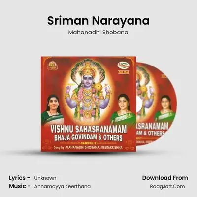 Sriman Narayana MP3 Song by Mahanadhi Shobana Cover