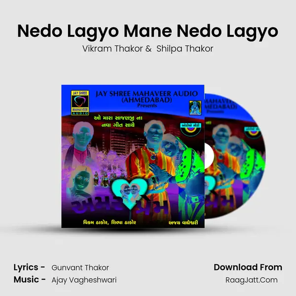 Nedo Lagyo Mane Nedo Lagyo MP3 Song by Vikram Thakor Cover