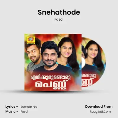 Snehathode MP3 Song by Fasal Cover