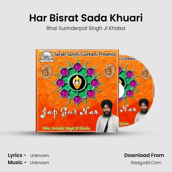 Har Bisrat Sada Khuari MP3 Song by Bhai Surinderpal Singh Ji Khalsa Cover