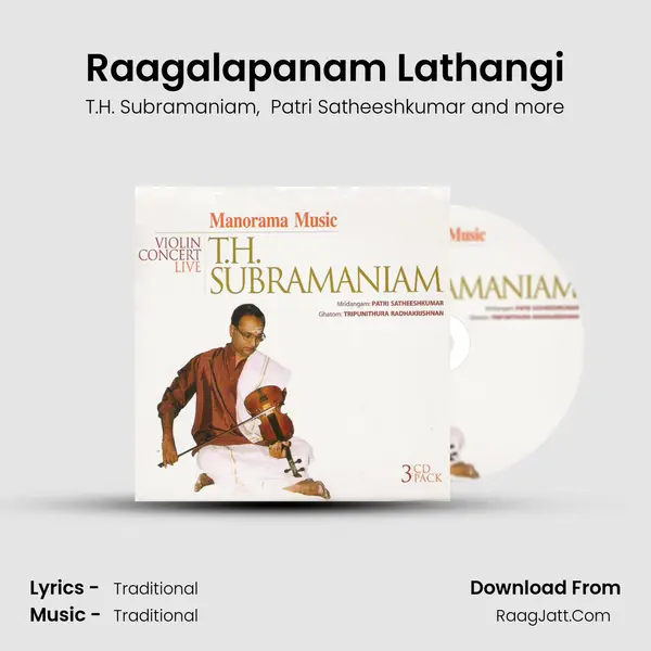 Raagalapanam Lathangi MP3 Song by T.H. Subramaniam Cover