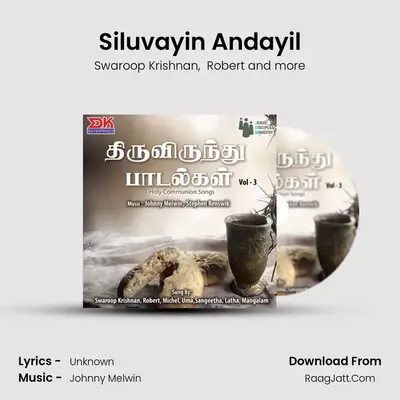 Siluvayin Andayil mp3 song
