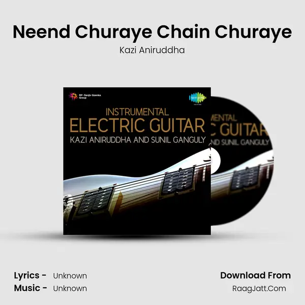 Neend Churaye Chain Churaye MP3 Song by Kazi Aniruddha Cover