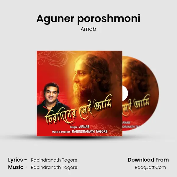 Aguner poroshmoni MP3 Song by Arnab Cover