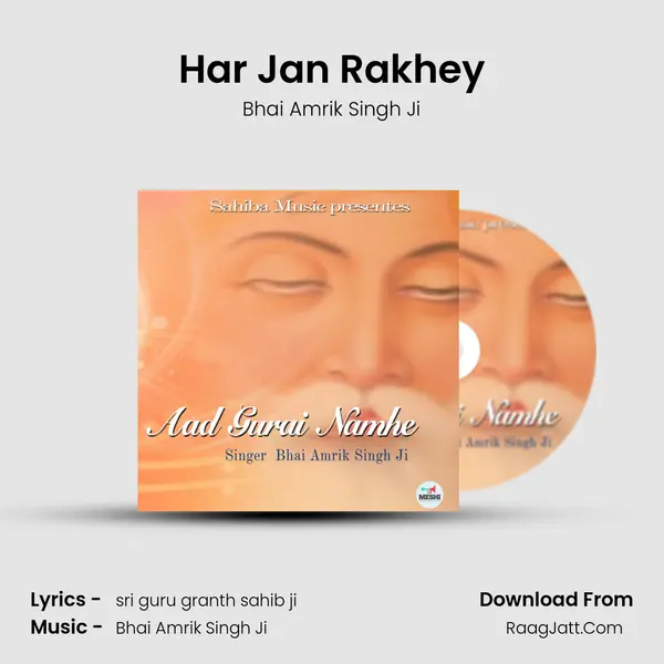 Har Jan Rakhey MP3 Song by Bhai Amrik Singh Ji Cover